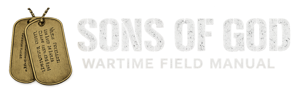 Sons of God Wartime Field Manual