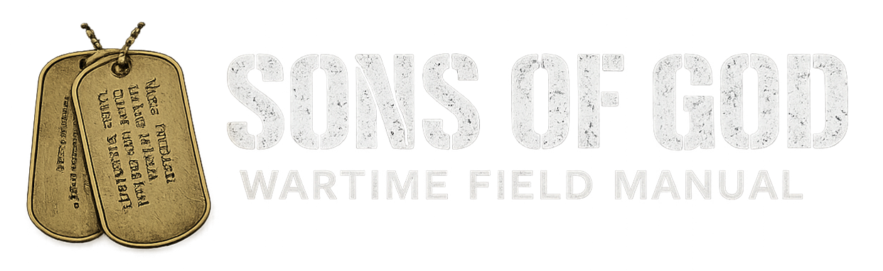 Sons of God Wartime Field Manual